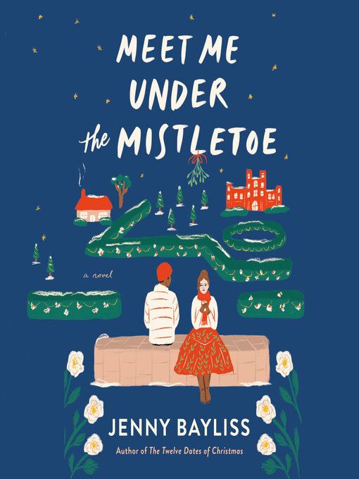 Title details for Meet Me Under the Mistletoe by Jenny Bayliss - Available